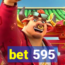 bet 595